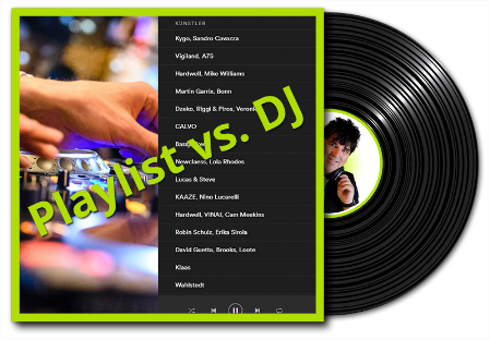 Spotify Playlist oder DJ